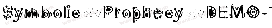 Symbolic Prophecy DEMO字体转换